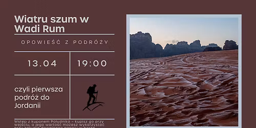 Wiatru szum w Wadi Rum, czyli pierwsza podr\u00f3\u017c do Jordanii