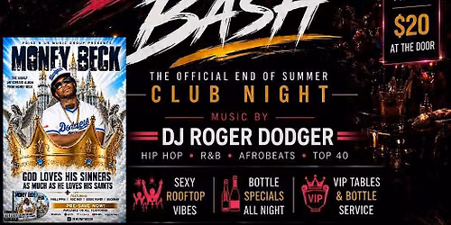 End of summer bash x Money Beck album release party