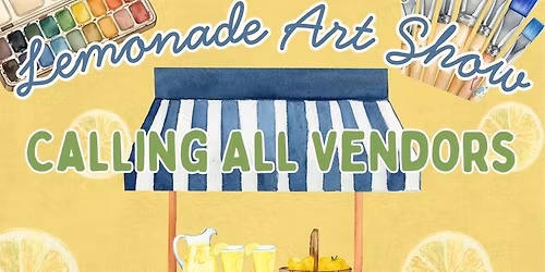 Art and Science Academy Lemonade Art Show