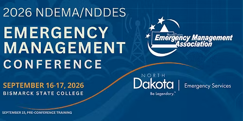 NDEMA\/NDDES Emergency Management Conference - 2026