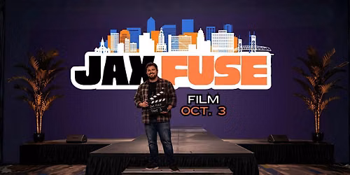 Jax Fuse 2026 - Film - Oct. 3