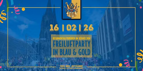 ROSENMONTAG AM K\u00d6LNER DOM - Freiluftparty in Blau & Gold