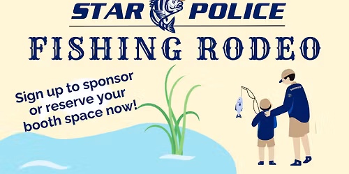 Star Police Fishing Rodeo