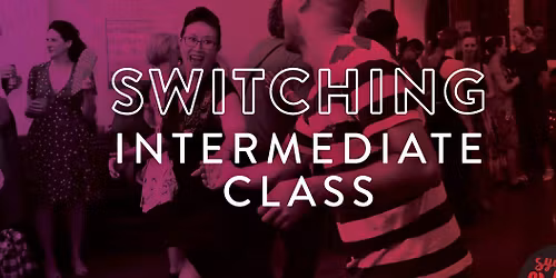Switching - Intermediate class