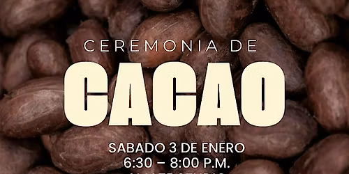Ceremonia de Cacao\/Cacao Ceremony
