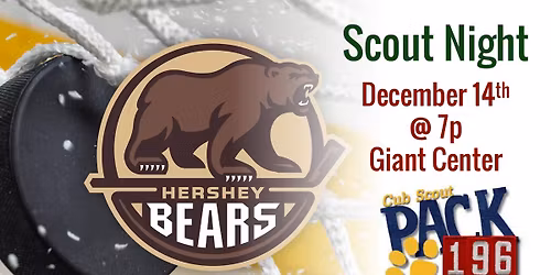 Pack 196 Presents the Colors @ Hershey Bears (and it's 90s Night)