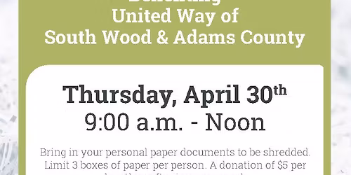 Free Community Shred Day \u2013 WISCONSIN RAPIDS | Protect Your Identity & Support Local Nonprofits