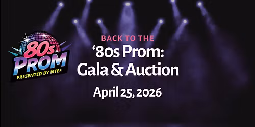 Back to Prom: 80s Gala & Auction Night 