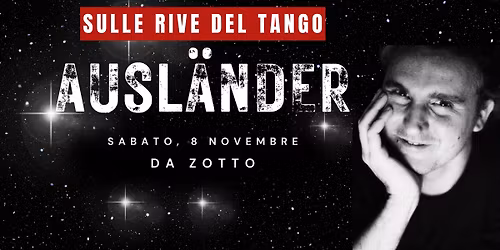 \ud83c\udfb6SPECIAL MILONGA ESPLOSIVA CON AUSL\u00c4NDER\ud83c\udfb6