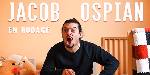 Jacob Ospian en rodage au Saint-Jean Com\u00e9die Club