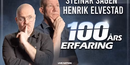 Steinar Sagen og Henrik Elvestad \u2013 100\u00e5rs erfaring \/\/ L\u00f8venvold Theater