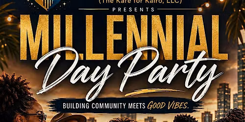 TWP: Millennial Day Party