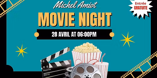 MICHEL AMIOT MOVIE NIGHT