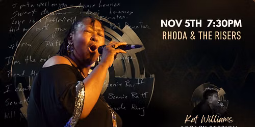 Kat Williams Legacy Series w\/ Rhoda & The Risers