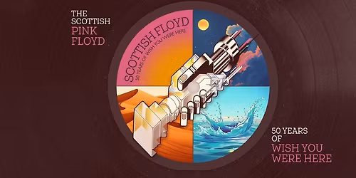 Live in Dumfries - The Scottish Pink Floyd - Wish You Were Here