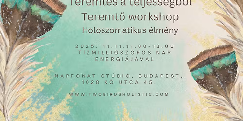 Teremt\u00e9s a teljess\u00e9gb\u0151l-Holoszomatikus \u00e9lm\u00e9ny