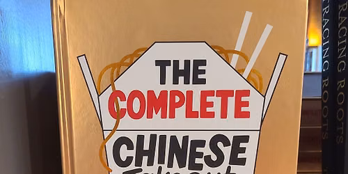 Cook The Book: The Complete Chinese Takeout Cookbook 