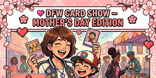 DFW Card Show Ridgmar Mall TCG