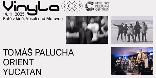 Tom\u00e1\u0161 Palucha + Orient + Yucatan l Kaf\u00e9 v kin\u011b l Vesel\u00ed nad Moravou