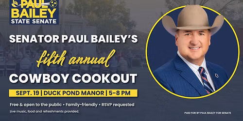 Paul Bailey's 5th Annual Cowboy Cookout