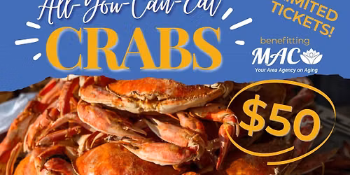\ud83e\udd80 MAC All-You-Can-Eat Crab Feast Fundraiser \ud83e\udd80