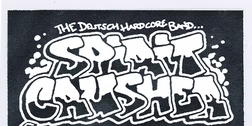 SPIRIT CRUSHER \/ COMPETE \/ FEAR OF SIN \/ SCORN