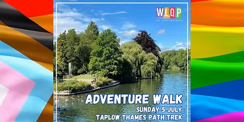 Adventure Walk - Taplow Thames Path Trek