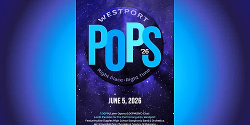 Staples Music Presents: Westport POPS - FREE CONCERT!!