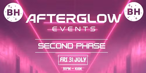 AFTERGLOW Second Phase
