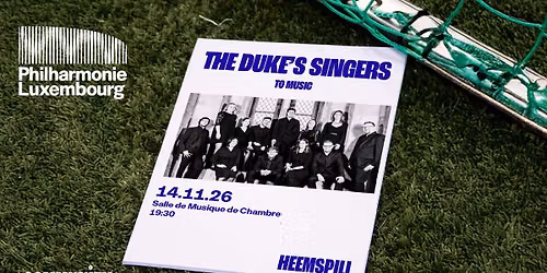 Heemspill: The Duke's Singers @ Philharmonie