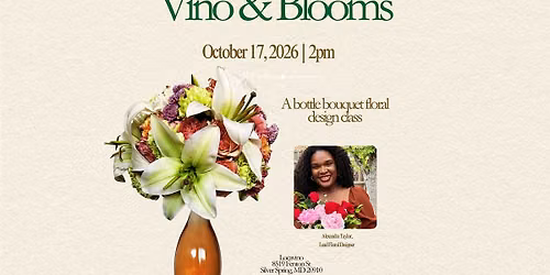 Vino & Blooms: A Bottle Bouquet Workshop