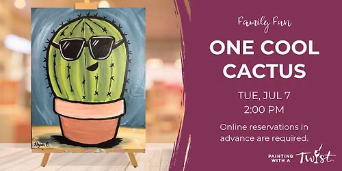 Family Painting Fun - One Cool Cactus