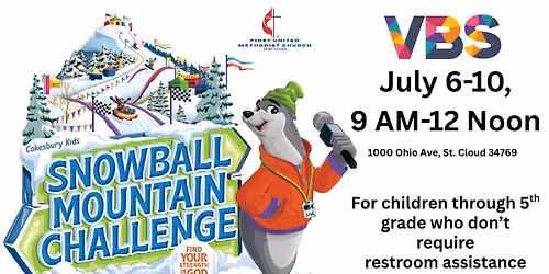 VBS 2026 FUMCSC - Snowball Mountain Challenge