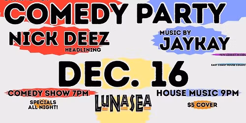 Stand-up Comedy Show & House Party