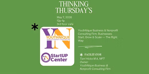 Thinking Thursday's with YouthNique Business & Nonprofit Consulting Firm