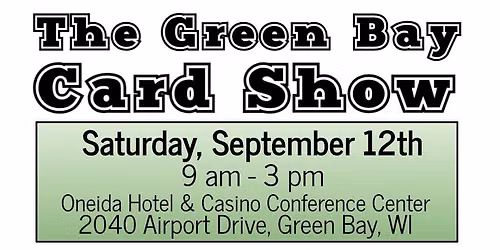 The Green Bay Card Show