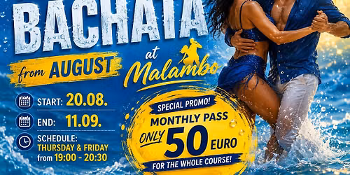 BACHATA INTENSIVE SUMMER COURSE