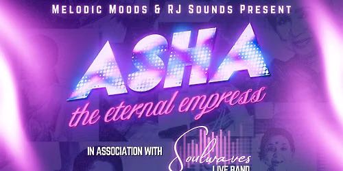 Asha...The Eternal Empress