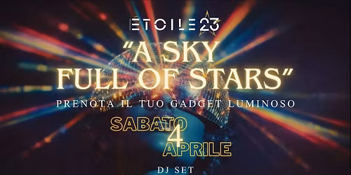 A Sky full of Stars\ud83c\udf1f | Prenota il tuo gadget luminoso\u2728