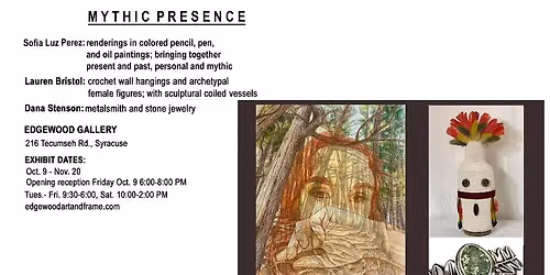 Mythic Presence - an art show