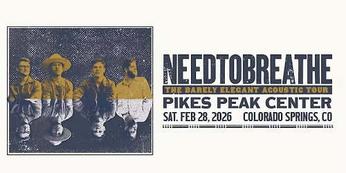 NEEDTOBREATHE: The Barely Elegant Acoustic Tour