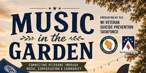 Music in the Garden Veteran\/Military Resource Fair