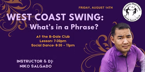 West Coast Swing Lesson & Social Dance