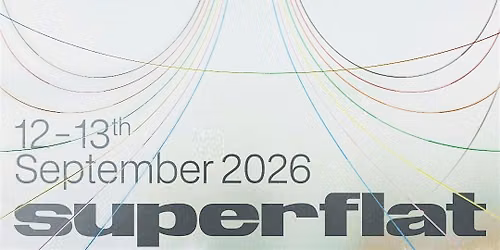 SUPERFLAT 2026