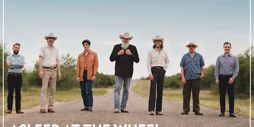 Asleep at the Wheel at Arcadia Live Theatre