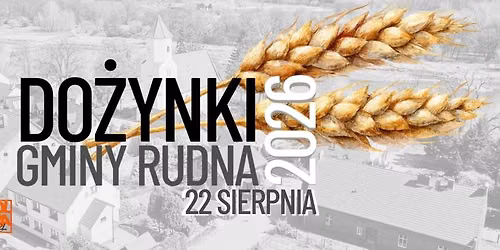 Do\u017cynki Gminy Rudna 2026