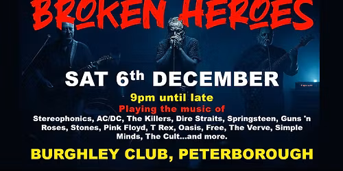 Broken Heroes live at The Burghley Club, Peterborough.