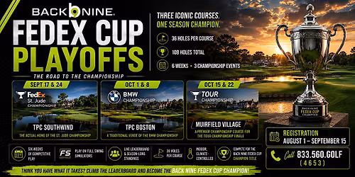FedEx Cup Playoffs Series at Back Nine Golf Goodyear