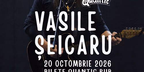 VASILE SEICARU  | Quantic 20.10.2025 