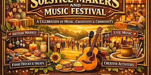 THE CLEVELAND SOLSTICE MAKERS AND MUSIC FESTIVAL